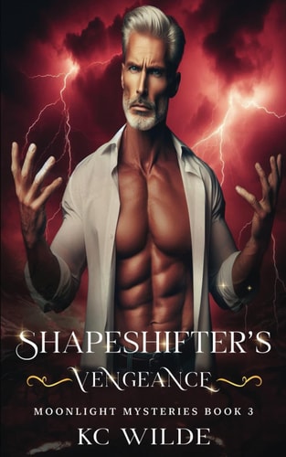 Shapeshifter's Vengeance Moonlight Mysteries Book 3