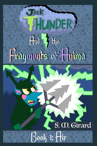 Jack Thunder and the Fragments of Anima - Book 1 Air