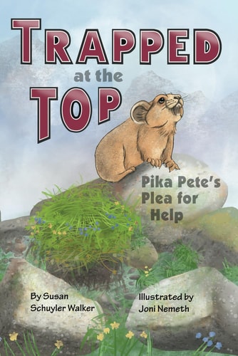 Trapped at the Top Pika Pete's Plea for Help