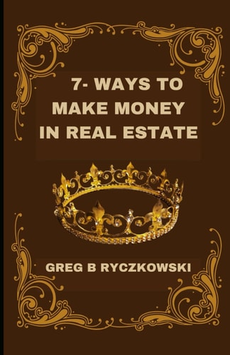 7 Ways to Make Money in Real Estate
