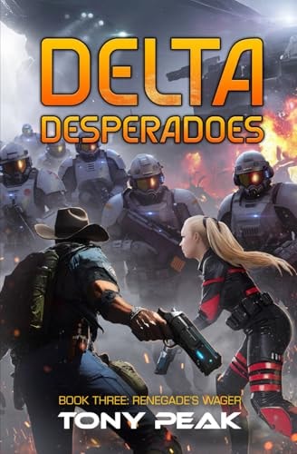 Renegade's Wager A Space Opera Adventure