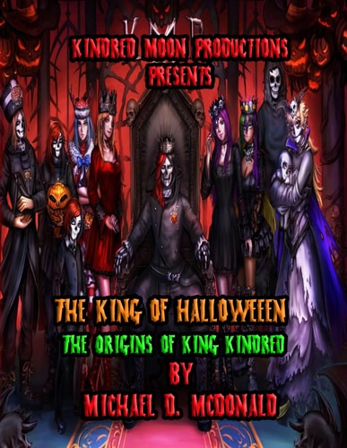 The King of Halloween The Origins of King Kindred