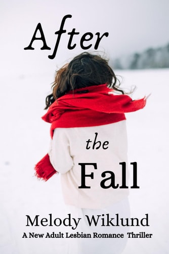 After the Fall A New Adult Lesbian Romance Thriller