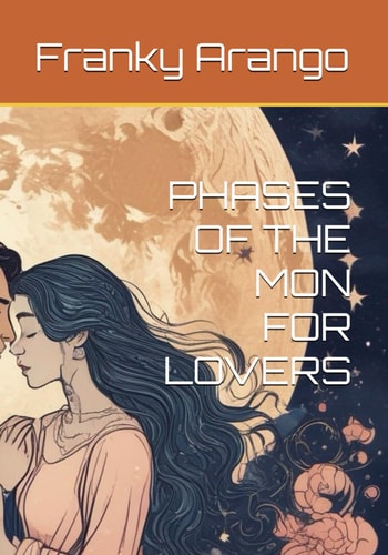 Phases of the Mon for Lovers