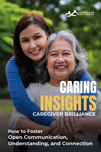 Caring Insights Caregiver Brilliance