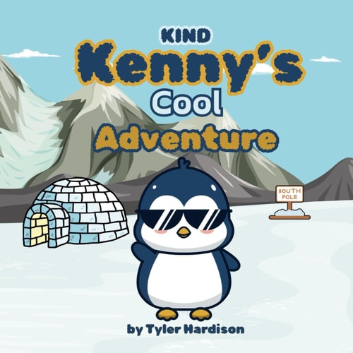 Kind Kenny's Cool Adventure A Fun & Colorful Rhyming Children's Picture Book that Teaches the Importance of Kindness & Friendship!