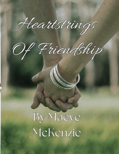 Heartstrings Of Friendship