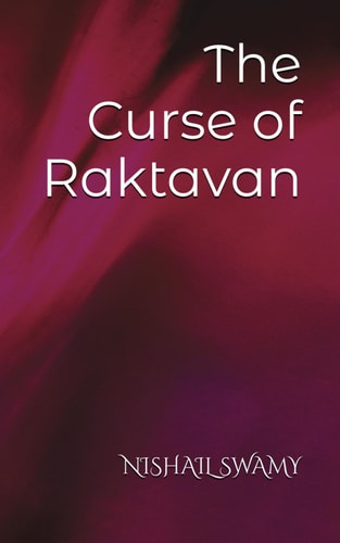 The Curse of Raktavan