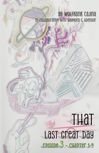 That Last Great Day Episode 3 - Chapter 1-4
