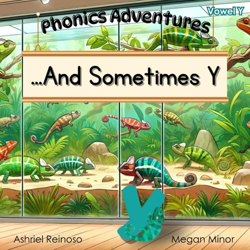 Phonics Adventures ...And Sometimes Y