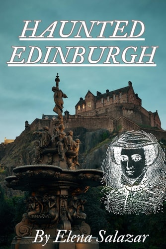 Haunted Edinburgh