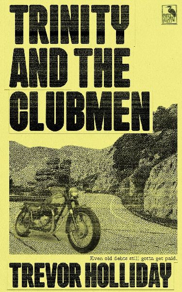 Trinity and the Clubmen: A Frank Trinity Crime Novel