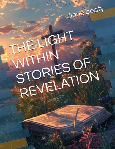 The Light Within Stories of Revelation