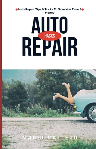 Auto Repair Hacks