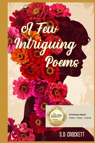 A Few Intriguing Poems