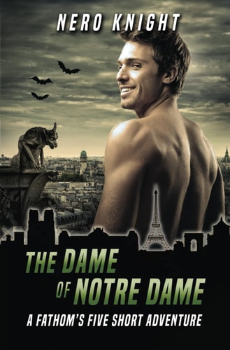 The Dame of Notre Dame A Fathom's Five Short Adventure
