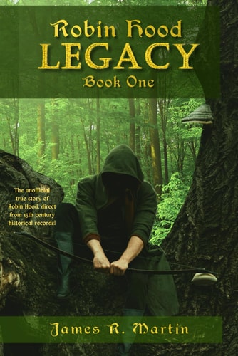 Robin Hood Legacy (Book One)