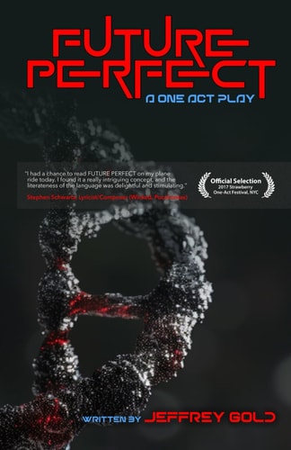 Future Perfect A Play in One Act