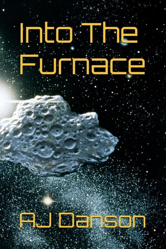 Into The Furnace