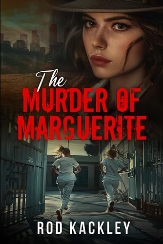 The Murder of Marguerite A Serial Killer Thriller
