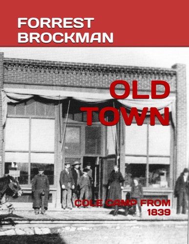OLD TOWN Cole Camp from 1839