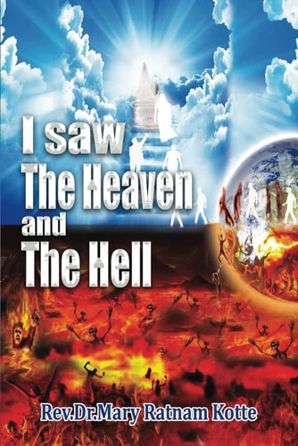 I Saw The Heaven and The Hell