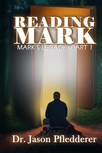 Reading Mark Mark's Legacy - Part 1