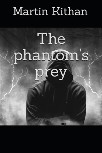 The Phantom's Prey