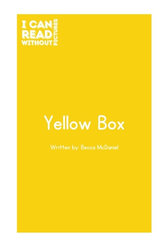 I Can Read Without Pictures Yellow Box