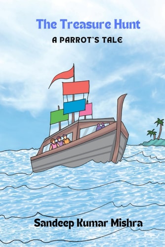 The Treasure Hunt A Parrot's Tale