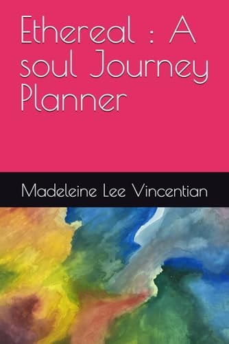 Ethereal A Soul Journey Planner