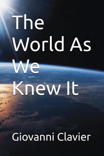 The World As We Knew It
