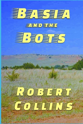 Basia and the Bots