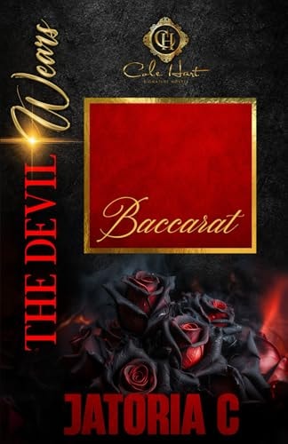 The Devil Wears Baccarat An African American Romance