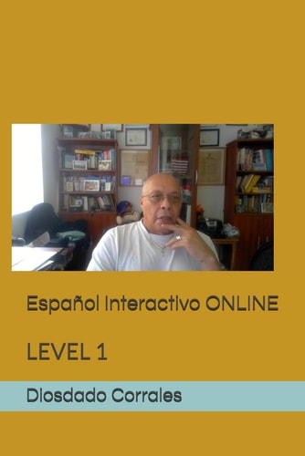Español Interactivo ONLINE Level 1
