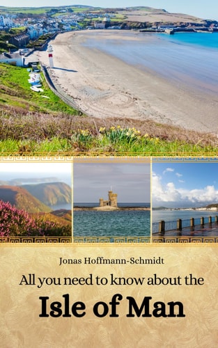 All You Need to Know about the Isle of Man