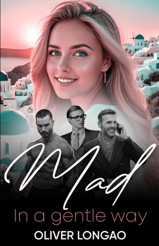 Mad In a Gentle Way