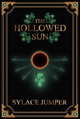 The Hollowed Sun Black & White - Reader's Edition