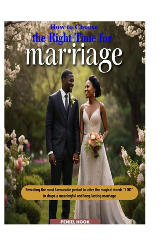 How to Choose the Right Time for Marriage Revealing the Most Favorable Period to Utter the Magical Words 'I Do' to Shape a Meaningful and Long-lasting Marriage