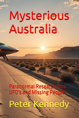 Mysterious Australia Paranormal Research Into UFO's and Missing People