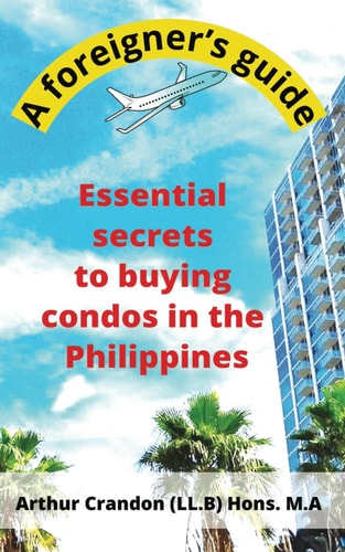 Essential Secrets to Buying Condos in the Philippines A Foreigner's Guide