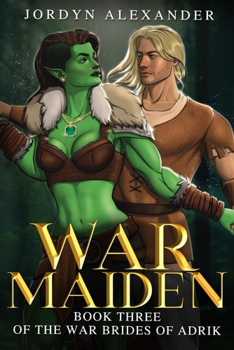 War Maiden An Orc Romance