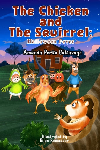 The Chicken and The Squirrel Halloween Fever
