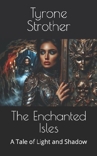 The Enchanted Isles: A Tale of Light and Shadow