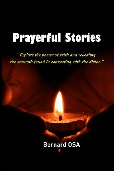 Prayerful Stories: Collection of Christian Moral Stories