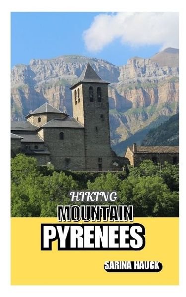 HIKING MOUNTAIN PYRENEES