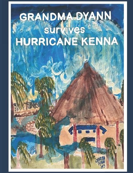 Grandma Dyann survives Hurricane Kenna (Large version)