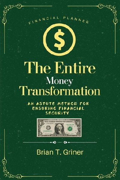 The Entire Money Transformation: An astute method for ensuring financial security