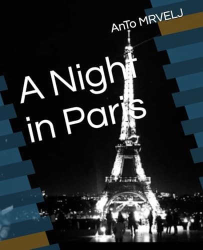 NIGHT IN PARIS.