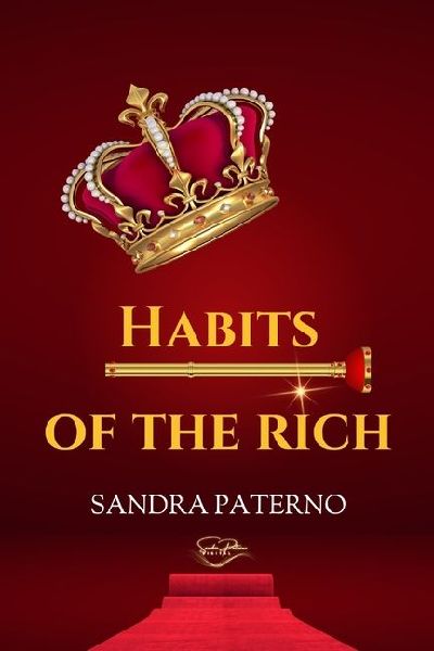 HABITS OF THE RICH